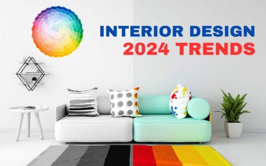 Interior Design Trends: 2024's Must-Have Looks