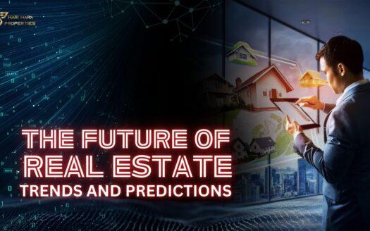 The Future of Real Estate: Trends and Predictions