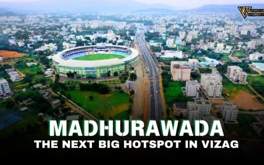 Madhurawada: The Next Big Real Estate Hotspot in Visakhapatnam